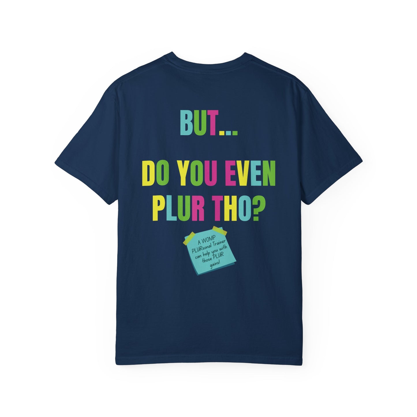 "PLURsonal Trainer" Tee