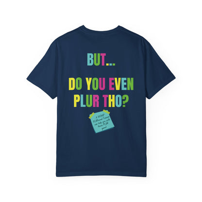 "PLURsonal Trainer" Tee